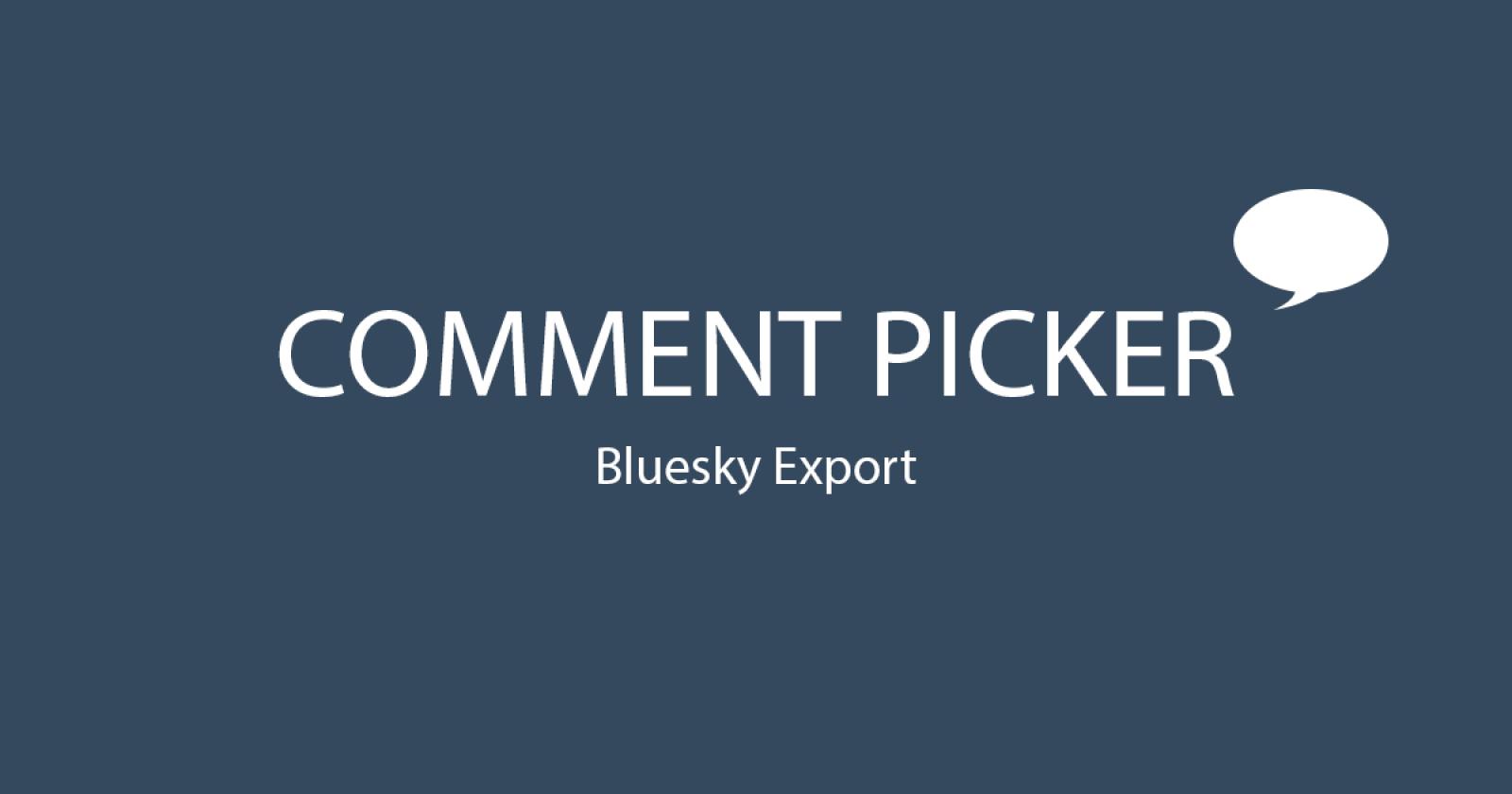 Comment Picker featured image